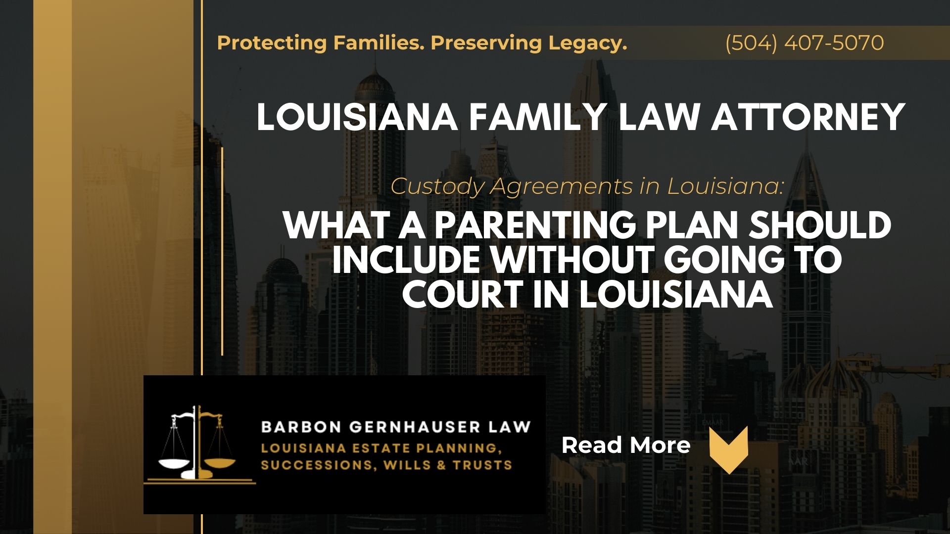 Custody Agreements in Louisiana: What a Parenting Plan Should Include Without Going to Court