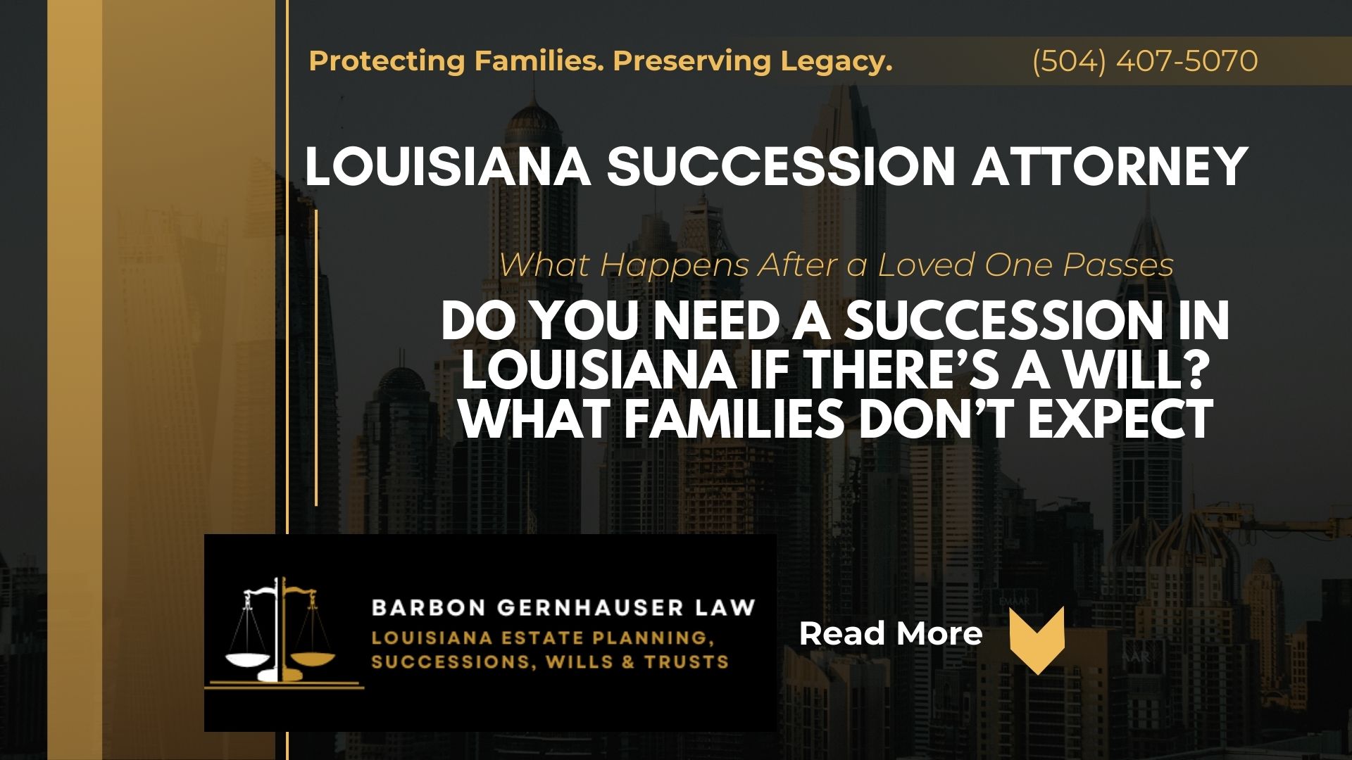 Do You Need a Succession in Louisiana If There’s a Will? (Yes—Here’s Why)